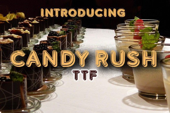 Candy Rush Font Review for Bold Campaign Designs