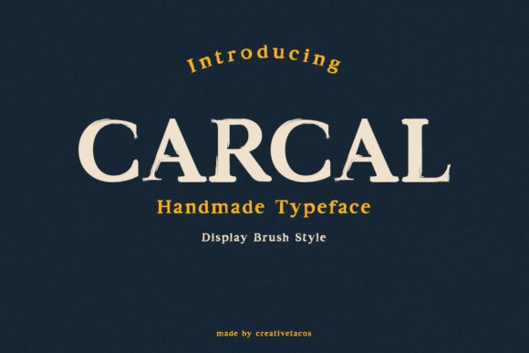 Carcal Brush: A Playful Display Font for Modern Editorial Design