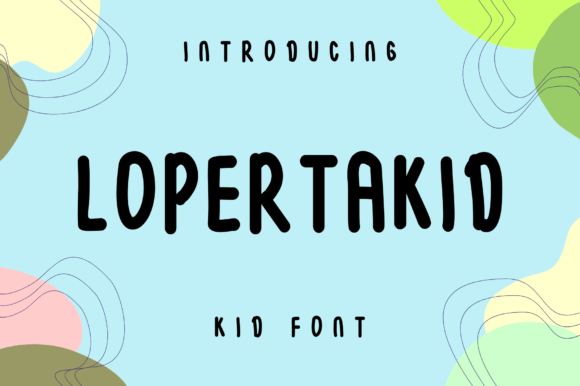 Lopertakid: A Trendy Display Font for Bold Branding