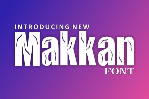 Makkan: A Bold Display Font for Makers and Shops