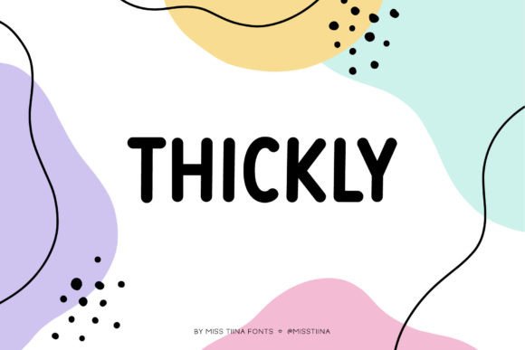 Thickly: The Perfect Handwritten Display Font for Makers